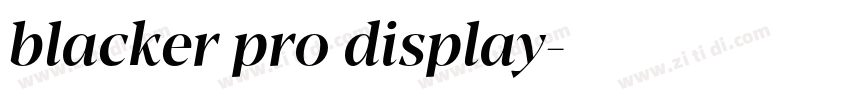 blacker pro display字体转换